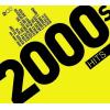 ARTISTI VARI - 2000S HITS - 2 CD
