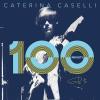 CATERINA CASELLI - 100 MINUTI PER TE - 2 CD
