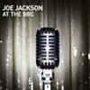 JOE JACKSON - AT THE BBC - 2 CD