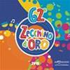 ARTISTI VARI - 62° ZECCHINO D'ORO 2019 - CD + DVD