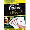 I SEGRETI DEL POKER FOR DUMMIES