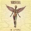NIRVANA - IN UTERO