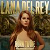 LANA DEL REY - BORN TO DIE - PARADISE EDITION