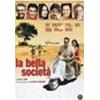 LA BELLA SOCIETÀ