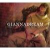GIANNA NANNINI - GIANNADREAM - SOLO I SOGNO SONO VERI