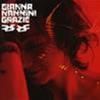 GIANNA NANNINI - GRAZIE