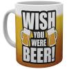 TAZZA - WISH YOU WERE BEER - MUG