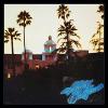 EAGLES - HOTEL CALIFORNIA - 40TH ANNIVERSARY EDITION