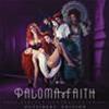 PALOMA FAITH - A PERFECT CONTRADICTION - OUTSIDER'S EDITION