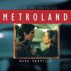 O.S.T. - MARK KNOPFLER - METROLAND - (RSD 2020)