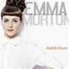EMMA MORTON - DADDY BLUES