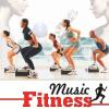 ARTISTI VARI - MUSIC FITNESS