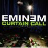 EMINEM - CURTAIN CALL - THE HITS