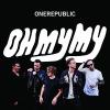 ONE REPUBLIC - OH MY MY