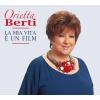 ORIETTA BERTI - LA MIA VITA È UN FILM