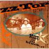 ZZ TOP - ONE FOOT IN THE BLUES