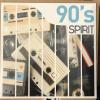 ARTISTI VARI - SPIRIT OF 90'S