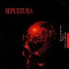 SEPULTURA - BENEATH THE REMAINS