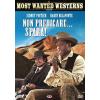 NON PREDICARE... SPARA! - "THE MOST WANTED WESTERNS COLLECTIONS"
