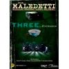 THREE... EXTREMES - "FILM MALEDETTI"