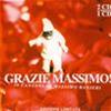 MASSIMO RANIERI - GRAZIE MASSIMO! - 30 CANZONI DI MASSIMO RANIERI - EDIZIONE LIMITATA - 2 CD