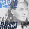 VASCO ROSSI - LIBERI LIBERI