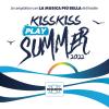 ARTISTI VARI - KISS KISS PLAY SUMMER 2022 - 3 CD