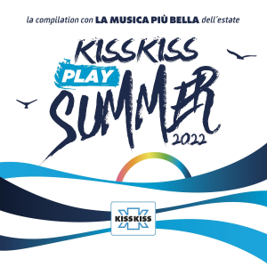 ARTISTI VARI - KISS KISS PLAY SUMMER 2022 - 3 CD