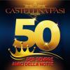 CASTELLINA PASI - PER SEMPRE AMICI DELLA NOTTE - 50