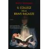 IL COLLEGE DELLE BRAVE RAGAZZE - RUTH NEWMAN