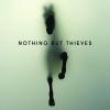 NOTHING BUT THIEVES - NOTHING BUT THIEVES - DELUXE