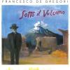 FRANCESCO DE GREGORI - SOTTO IL VULCANO - 2 LP