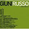 GIUNI RUSSO - IL MEGLIO DI GIUNI RUSSO - 2 CD