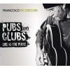 FRANCESCO DE GREGORI - PUBS AND CLUBS - LIVE @ THE PLACE - 2 LP