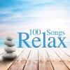 ARTISTI VARI - 100 RELAX SONGS - 4 CD