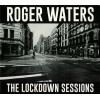 ROGER WATERS - THE LOCKDOWN SESSIONS