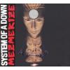 SYSTEM OF A DOWN - MEZMERIZE