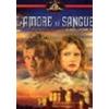 L'AMORE E IL SANGUE