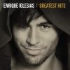 ENRIQUE IGLESIAS - GREATEST HITS