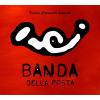 BANDA DELLA POSTA - PRIMO BALLO