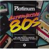 ARTISTI VARI - PLATINUM ALTERNATIVE 80S