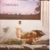 CARAVAN - FOR GIRLS WHO GROW PLUMP IN THE NIGHT