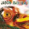 JASON RAWHEAD - TIME - STOPPED - DEAD