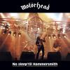 MOTORHEAD - NO SLEEP'TIL HAMMERSMITH