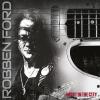 ROBBEN FORD - NIGHT IN THE CITY