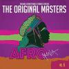 ARTISTI VARI - THE ORIGINAL MASTERS - AFRO MANIA - VOL. 6