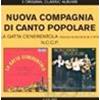 N.C.C.P. NUOVA COMPAGNIA DI CANTO POPOLARE - 2 ORIGINAL CLASSIC ALBUMS - LA GATTA CENERENTOLA (FAVOLA IN MUSICA IN 3 ATTI) / N.C.C.P.  - 2 CD SET