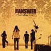 THE ANSWER - RISE
