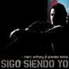 MARC ANTHONY - SIGO SIENDO YO - GREATEST HITS