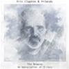 ERIC CLAPTON & FRIENDS - THE BREEZE - AN APPRECIATION OF JJ CALE